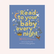 Load image into Gallery viewer, Read to Your Baby Every Night