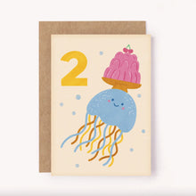 Load image into Gallery viewer, Age 2 Jellyfish Birthday Card