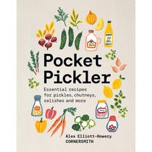 Load image into Gallery viewer, Pocket Pickler by Alex Elliott-Howery