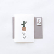 Load image into Gallery viewer, Thanks For Everything Card