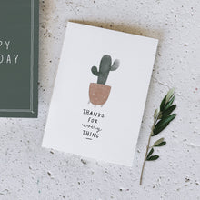 Load image into Gallery viewer, Thanks For Everything Card