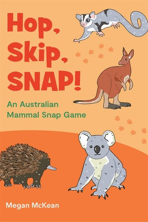 Hop, Skip, SNAP! By Megan McKean