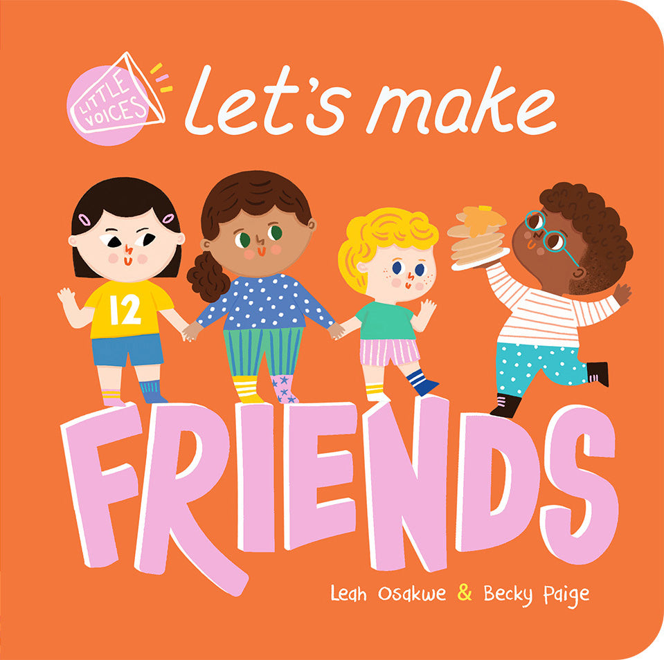 Little Voices: Let's Make Friends | Leah Osakwe