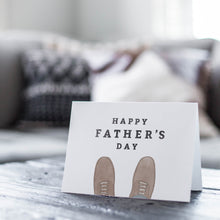 Load image into Gallery viewer, Father&#39;s Day Shoes Greeting Card
