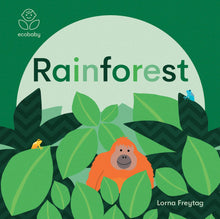 Load image into Gallery viewer, Eco Baby Rainforests | Lorna Freytag
