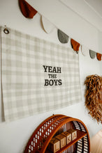 Load image into Gallery viewer, Yeah The Boys Wall Banner
