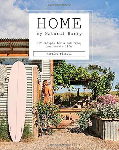 Home by Natural Harry By Harriet Birrell